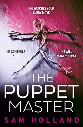 The Puppet Master: A scary, twisty, gripping serial killer thriller, you won’t want to sleep with the lights off! (Major Crimes) von Hemlock Press